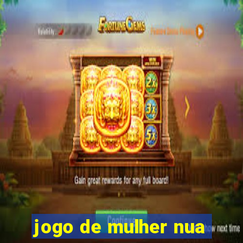 jogo de mulher nua